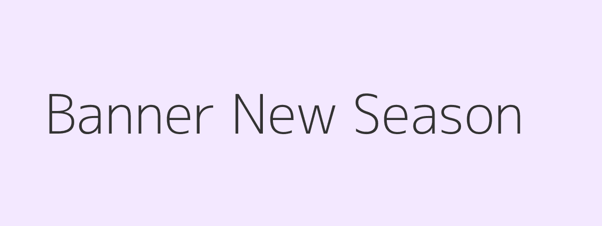 New Season Arrivals
