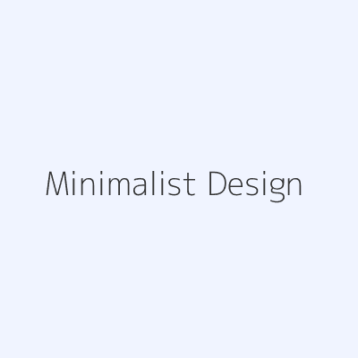 Minimalist Design