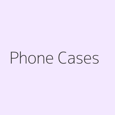Phone Cases